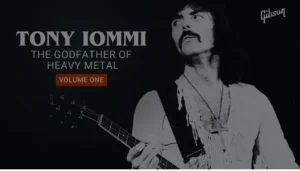 Tony Iommi : το ντοκιμαντέρ τις Gibson