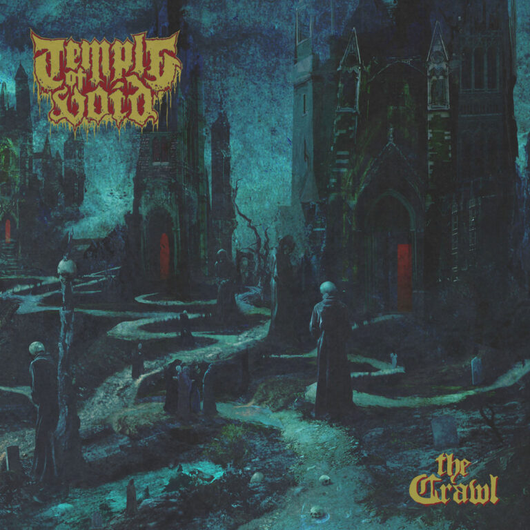 Temple of Void – The Crawl Κριτική | Metal Territory