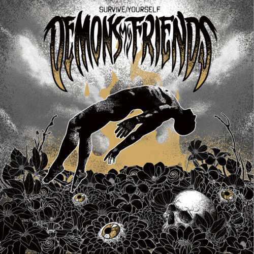 Demons My Friends - Κριτική για το Survive/Yourself