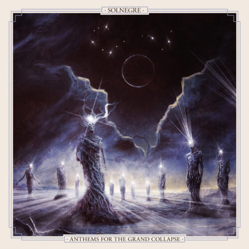 Κριτική για το SolNegre - Anthems for the Grand Collapse