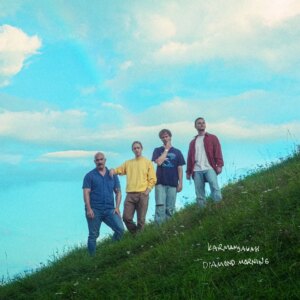 Karmanjakah – Diamond Morning