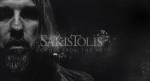 SAKIS TOLIS – Echoes From The Void