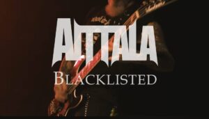 Οι AITTALA κυκλοφορούν το νέο τους βίντεο με τίτλο "Blacklisted"