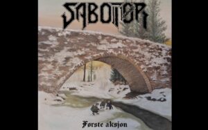 Sabotør - Første Aksjon (Full Album)