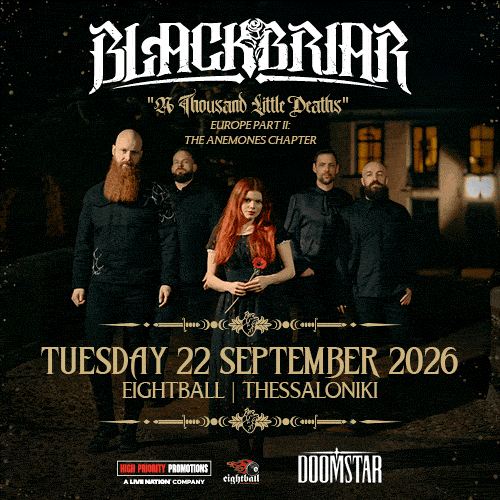 BLACKBRIAR – Για πρώτη φορά στην Ελλάδα