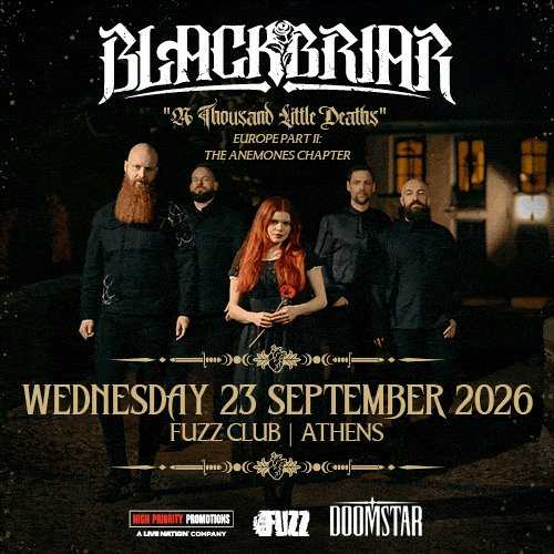 BLACKBRIAR – Για πρώτη φορά στην Ελλάδα