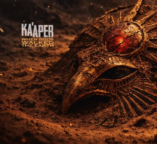 Ka’aper – “When Gods Walked The Earth”