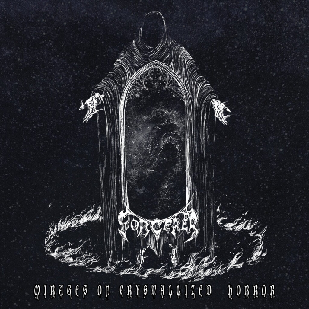 Sorcerer – Mirages of Crystallized Horror | Metal Territory