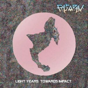RISABOV - LIGHT YEARS TOWARDS IMPACT / METAL TERRITORY