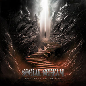 Social Scream – Setup To Transformation | Metal Territory