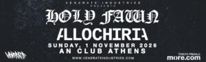 Holy Fawn + Allochiria – Live at An Club | Metal Territory
