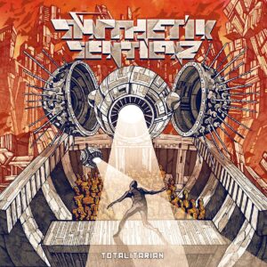 SINTHETIK SENTIENZ – Totalitarian | Metal Territory