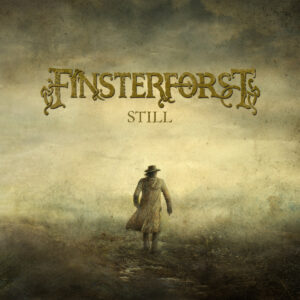 FINSTERFORST – Still | Metal Territory