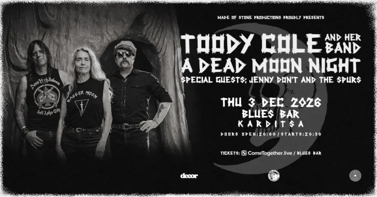 Toody Cole And Her Band - Dead Moon Night στην Καρδίτσα
