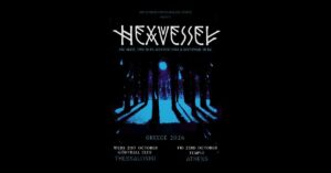 Hexvessel: Δύο live στην Ελλάδα (Θεσσαλονίκη 21/10, Αθήνα 23/10) | Metal Territory