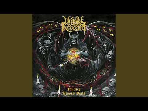 Unholy Redeemer - Journey Beyond Death (βίντεο)