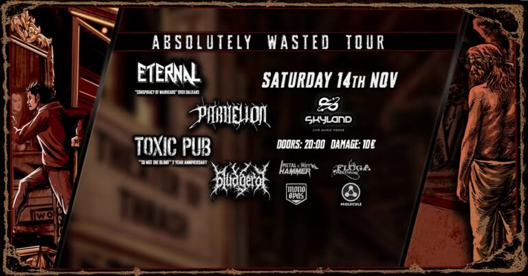 Absolutely Wasted Tour — Skyland live music venue, Λάρισα
