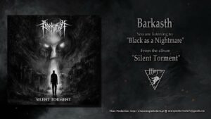 Barkasth Silent Torment 2026