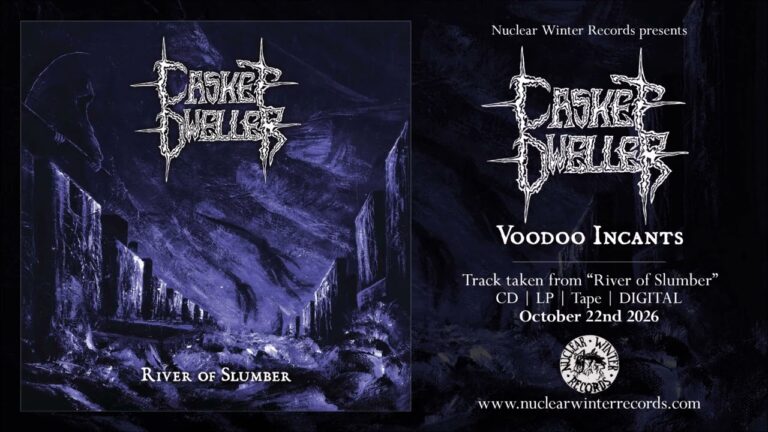 Casket Dweller – River of Slumber