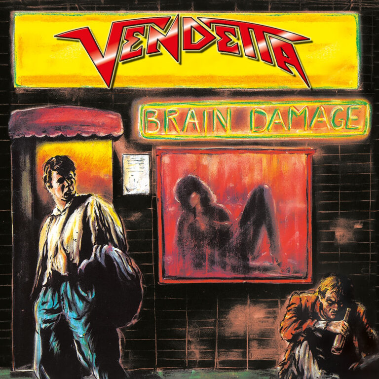 Εξώφυλλο του δίσκου Brain Damage των Vendetta