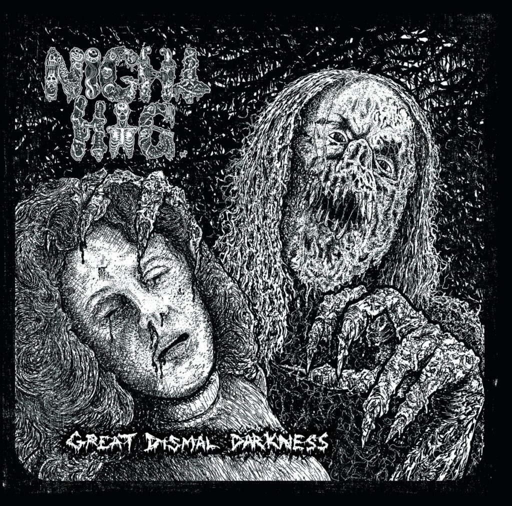 Night Hag – Great Dismal Darkness