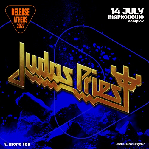 Judas Priest στο Release Athens 2027 - αφίσα της συναυλίας στο Markopoulo Complex