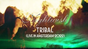 Nightwish - Tribal (Live in Amsterdam 2022)